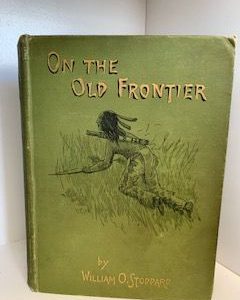 1893- On the Old Frontier- William O. Stoddard
