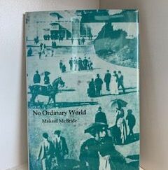1979- No Ordinary World- Mekeel Mcbride