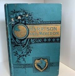 1888- The life and Public Services of Gen. BenJ. Harrison- Henry Davenport Northrop
