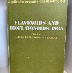 1985- Flavonoids and Bioflavonoids 1985- L. Farkas, M. Gabor and F. Kallayz