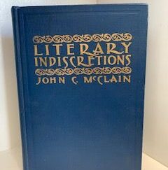 1930- Literary Indiscretions- John C. McClains