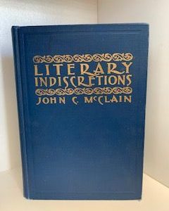 1930- Literary Indiscretions- John C. McClains