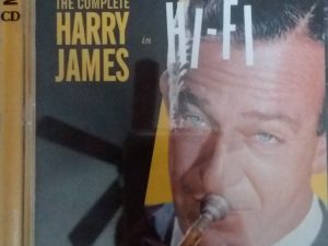 2008 – The Complete Harry James in Hi-Fi (Audio CD)