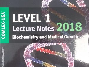 2018 – Level 1 Lecture Notes : Biochemistry and Medical Genetics – Comlex-USA