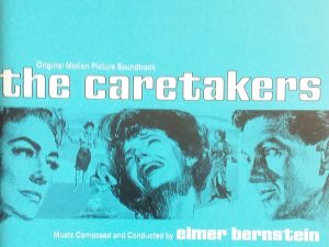 2007 – The Caretakers (Audio CD) – Elmer Bernstein