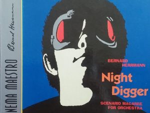 1994 – Night Digger (Audio CD) – Bernard Herrmann