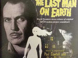 2012 – The Last Man On Earth (Audio CD) – Paul Sawtell and Bert Shefter