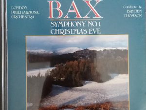 1986 – Arnold Bax: Symphony No. 1 Christmas Eve – Bryden Thomson