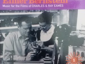 2000 – Elmer Bernstein: Music For the Films of Charles & Ray Eames (Audio CD) – Elmer Bernstein