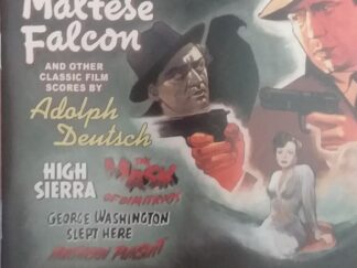 2000 – The Maltese Falcon And Other Classic Film Scores By Adolph Dentsch (Audio CD) – William Stromberg