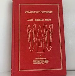 1992- Penobscot Pioneers Alley Bakeman Smart- Philip Howard Gray
