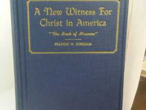 1942 – A New Witness For Christ in America (Signed) – Francis W. Kirkham