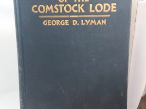 1934 – The Saga of the Comstock Lode – George D. Lyman