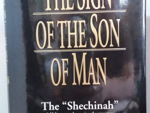 1991 – The Sign of the Son of Man (Signed) – Gayla Wise