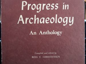 Progress in Archaeology: An Anthology: No. 4 (1963)