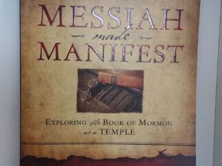2013 - Messiah Made Manifest - John Terrence Gorton