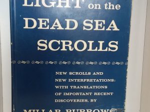 1958 – More Light on the Dead Sea Scrolls – Millar Burrows