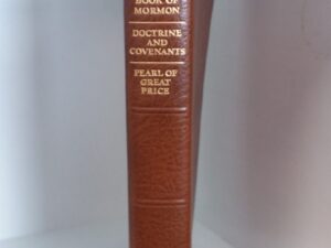 1982 – Scriptures: The Book of Mormon/ Doctrine and Covenants/ Pearl of Great Price – The Church of Jesus Christ of Latter-Day Saints