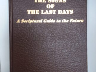 1990 - The Signs of The Last Days: A Scriptural Guide to the Future - Vicki Alder