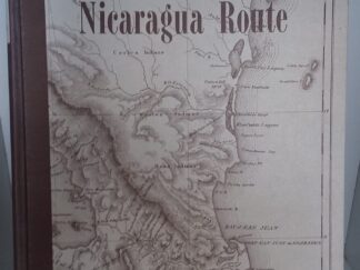 1972 - The Nicaragua Route - David I. Folkman, Jr.