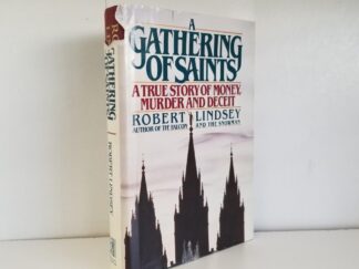 1988- A Gathering of Saints: A True Story of Money Murder and Deceit --- Robert Lindsey