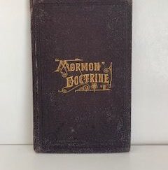 1888- Mormon Doctrine- Chas. W. Pensose