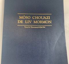 1991-Moso Chouazi De Liv Mormon ( Hatian Creole Edition of the book of Mormon)