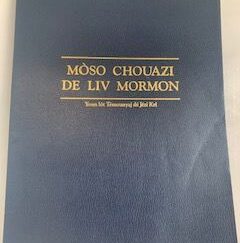 1991-Moso Chouazi De Liv Mormon ( Hatian Creole Edition of the book of Mormon)