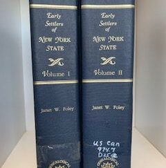 1993- Early Settlers of New York State Vol. 1 & 2- Janet Wethy Foley