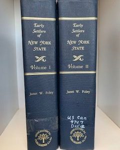 1993- Early Settlers of New York State Vol. 1 & 2- Janet Wethy Foley