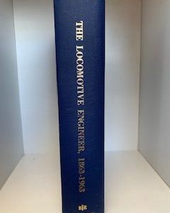 1963- The Locomotive Engineer 1863-1963- Reed C. Richardson- Signed!