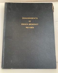 1964- Descendents of Enoch Benedict Revised- C.C. Benedict