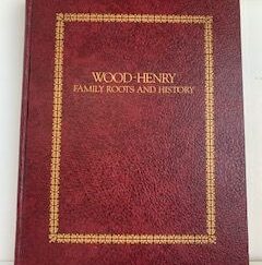 Wood- Henry Family Roots and History- Lineages INC.
