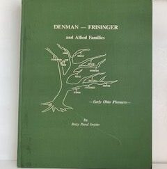 1987- Denman- Frisinger and Allied Families- Betty Pond Snyder