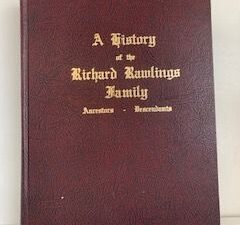 1986- A History of the Richard Rawlings Family- Gladys Rawlings Lemmon
