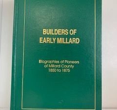 1979- Builders of Early Millard: Biographies of Pioneers of Millard County 1850 to 1875- Stella H. Day