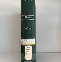 1968- The Scotch-Irish or The  Scot in North Britain, North Ireland and North America- Charles A. Hanna- Volume 2 only