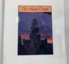 1988 — The Manti Temple — Manti Temple Centennial Committee