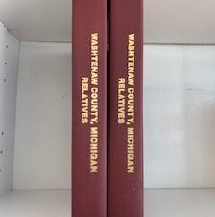 1993- Washtenaw County, Michigan Relatives Vol. 1 & 2- Terry Stollsteimer