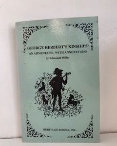 1993- George Herbert’s Kinships: An Ahnemtafel With Annotations- Edmund Miller