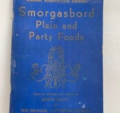 1948- Smorgasbord Plain and Party Foods- Dorcas Society of the Emanuel Lutheran Church- Golden Anniversary Edition