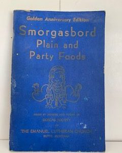 1948- Smorgasbord Plain and Party Foods- Dorcas Society of the Emanuel Lutheran Church- Golden Anniversary Edition