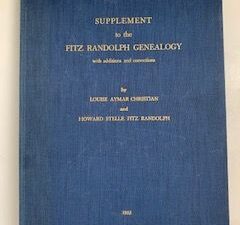 1955- Supplement to the Fitz Randolph Genealogy with additions and corrections- Louise Aymar Christian and Howard Stelle Fitz Randolph