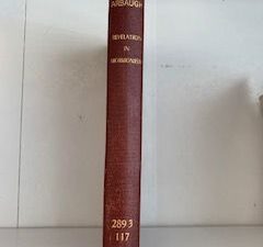 1932- Revelation in Mormonism: Its Character and Changing Forms- George Bartholomew Arbaugh