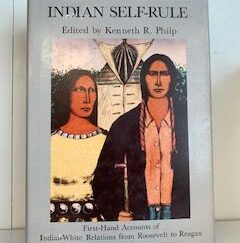 1986- Indian Self-Rule – Kenneth R. Philp
