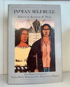 1986- Indian Self-Rule – Kenneth R. Philp
