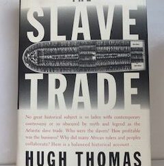 1997- The Slave Trade- Hugh Thomas