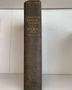 1911- History of the Church of Jesus Christ of Latter Day Saints Vol. 4 (Third Edition)- President Joseph Smith and Apostle Heman C. Smith