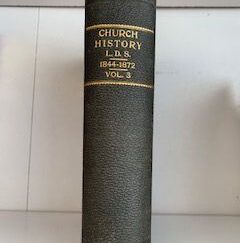 1900- History of the Church of Jesus Christ of Latter day Saints Vol. 3- President Joseph Smith and Apostle Heman C. Smith