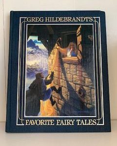1984- Greg Hilderbrandt’s Favorite Fairy Tales- Greg Hilderbrandt